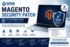 magento_security Patch_is_our_store_protected_against_the_latest_security_vulnerabilities